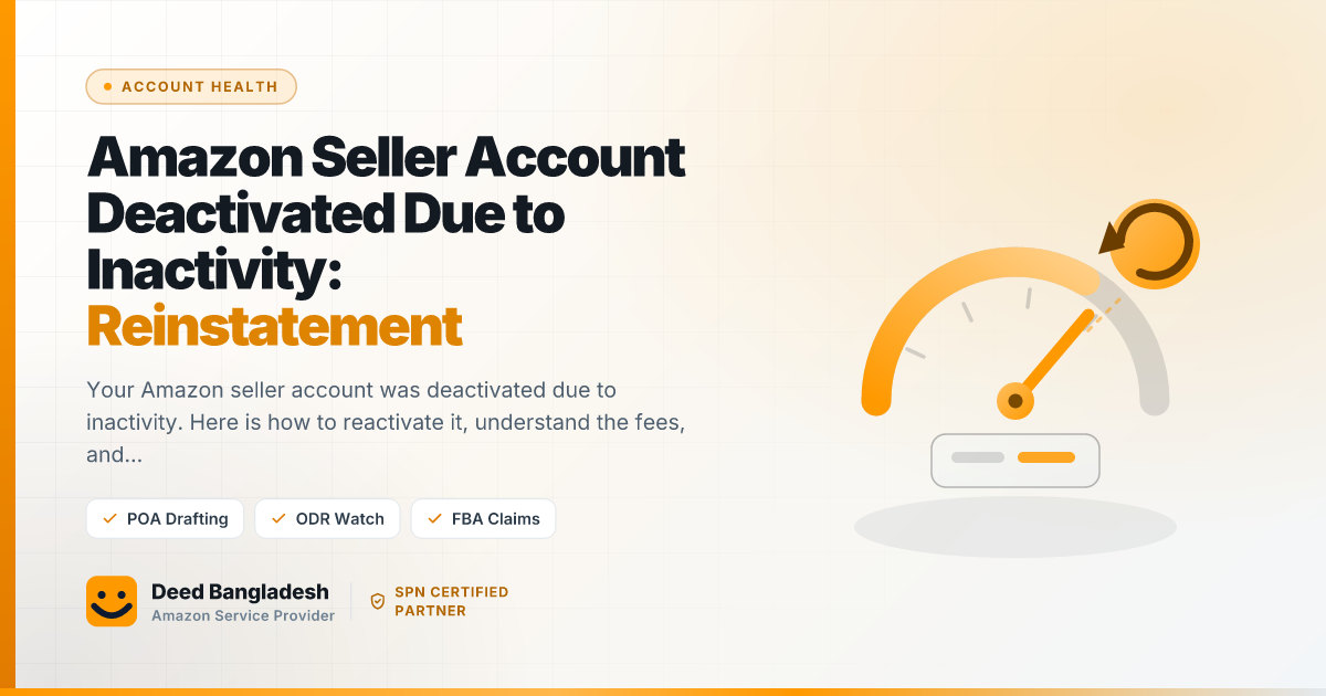 Reactivate Amazon Seller Account Deactivated for Inactivity